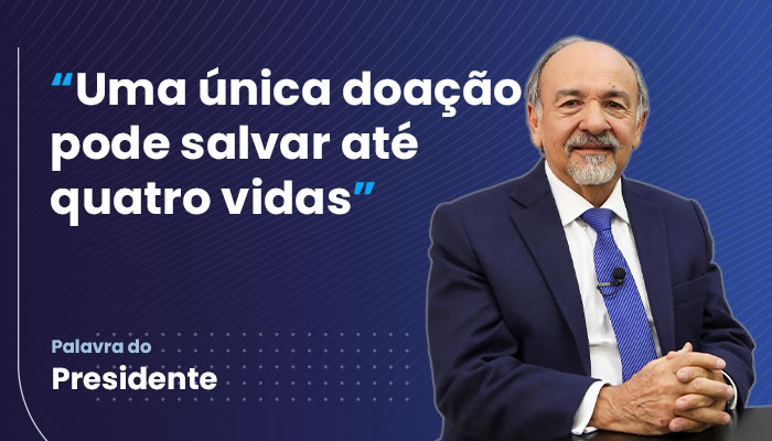 Palavra do Presidente – Doe sangue, salve vidas!